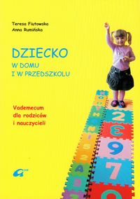 Dziecko w domu i w przedszkolu
