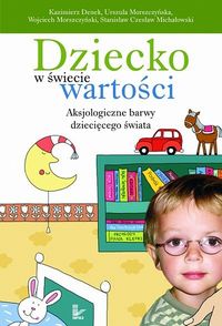 Dziecko w świecie wartości