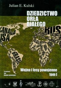 Dziedzictwo Orła Białego t.1