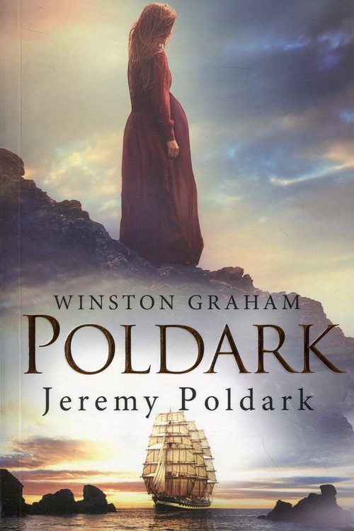 Dziedzictwo rodu Poldarków Tom 3 Jeremy Poldark