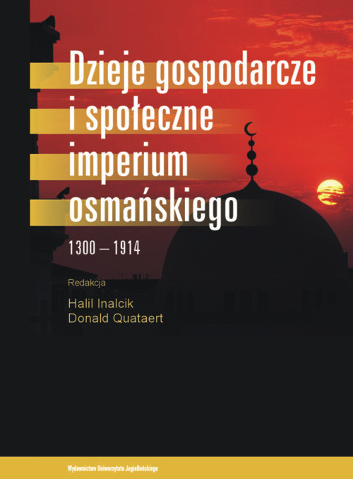 Dzieje gospodarcze i społeczne Imperium Osmańskiego