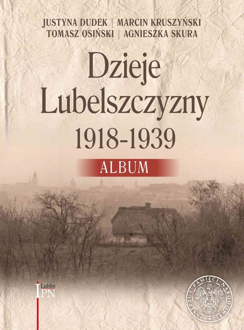 Dzieje Lubelszczyzny 1918-1939