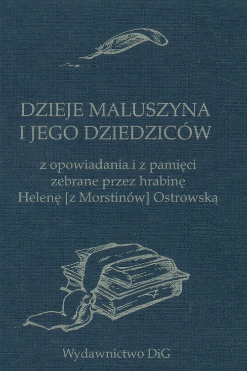 Dzieje Maluszyna i jego dziedziców