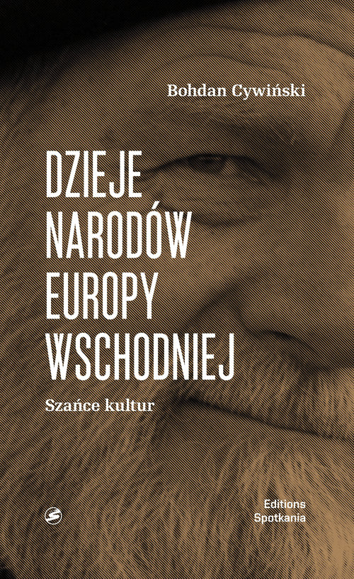 Dzieje narodów Europy wschodniej. Szańce kultury