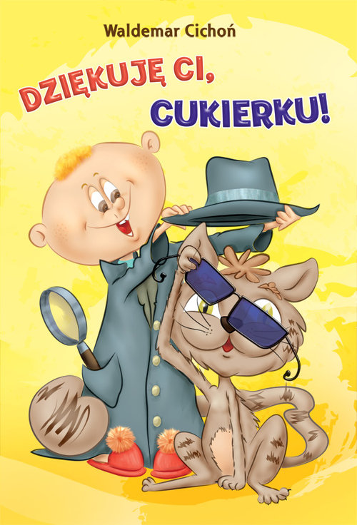Dziękuję ci Cukierku!