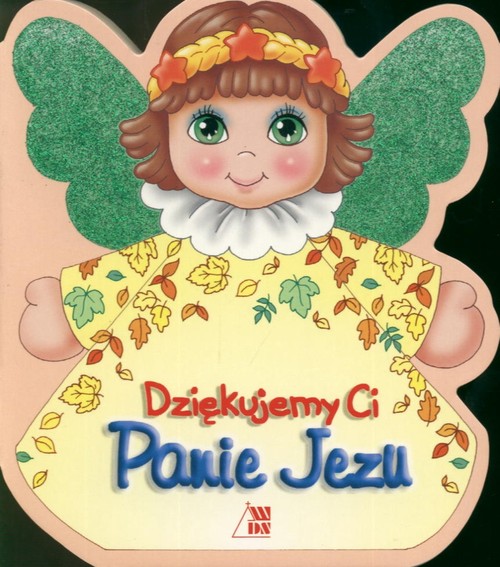 Dziękujemy ci Panie Jezu