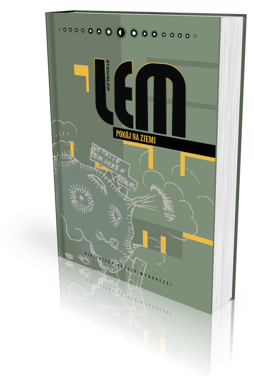 Dzieła Stanisława Lema. Pokój na ziemi