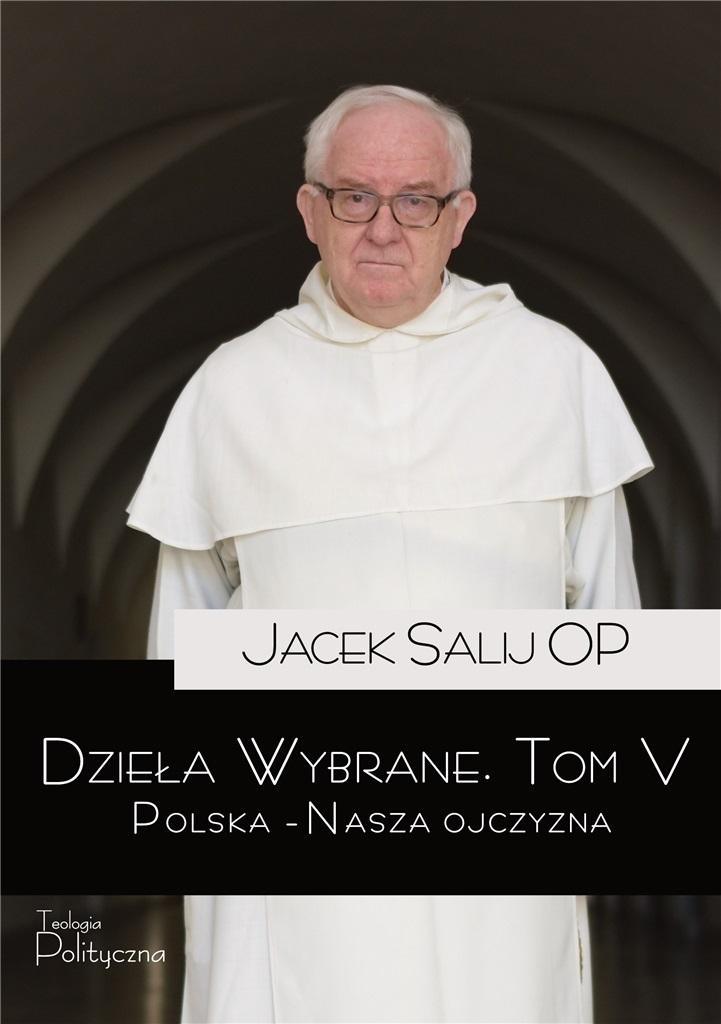 Dzieła Wybrane Tom 5 Polska - Nasza Ojczyzna