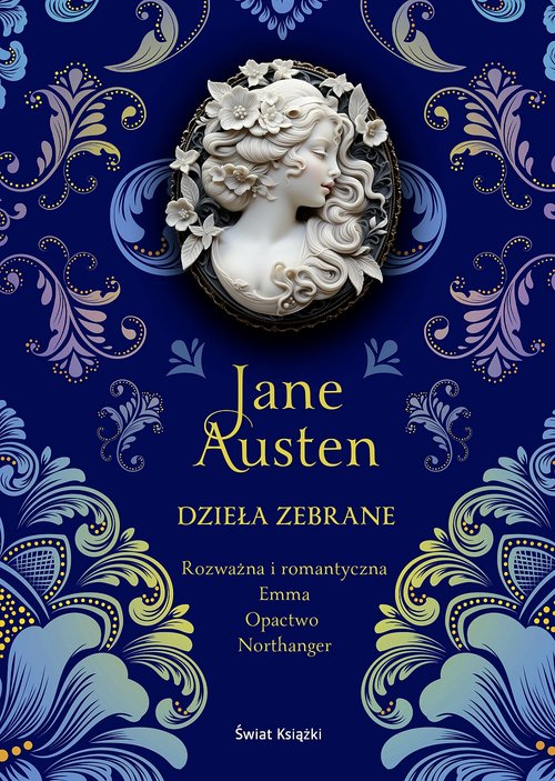 Dzieła zebrane Rozważna i romantyczna / Emma / Opactwo Northanger