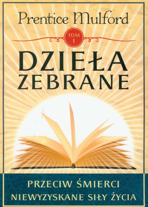 Dzieła zebrane tom 1
