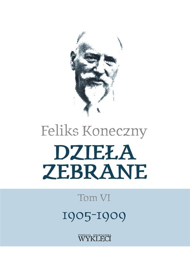 Dzieła zebrane Tom VI 1905-1909