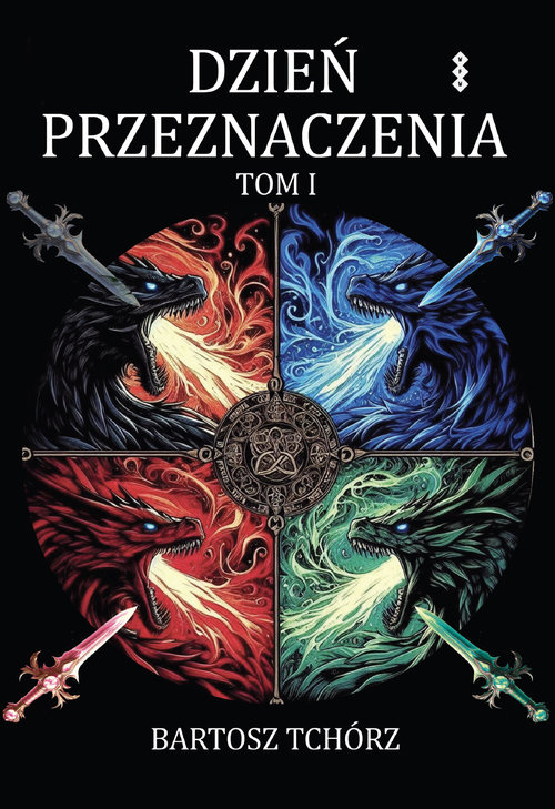 Dzień przeznaczenia Tom 1