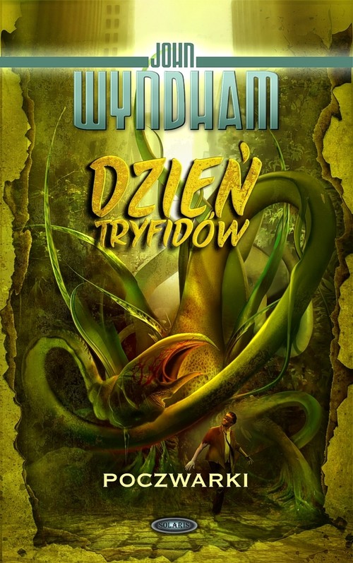 Dzień tryfidów / Poczwarki