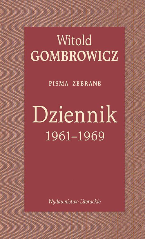 Dziennik 1961-1969 Pisma zebrane