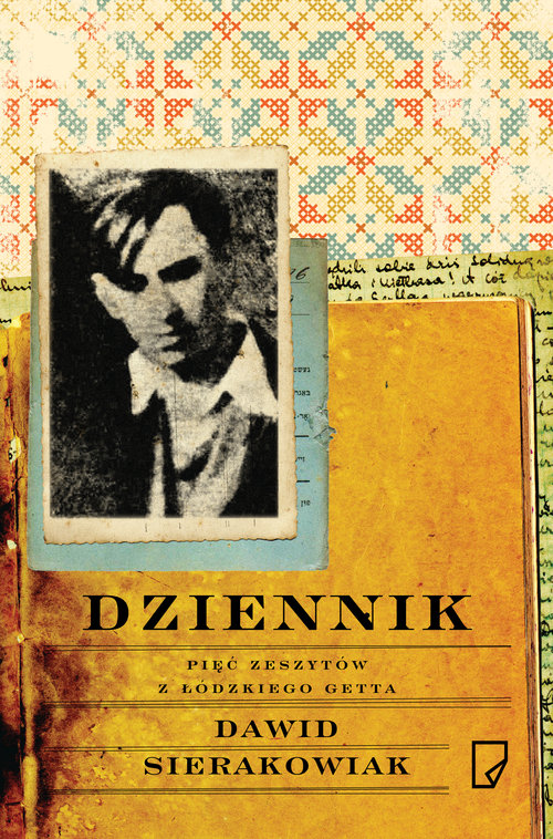 Dziennik. Pięć zeszytów z łódzkiego getta