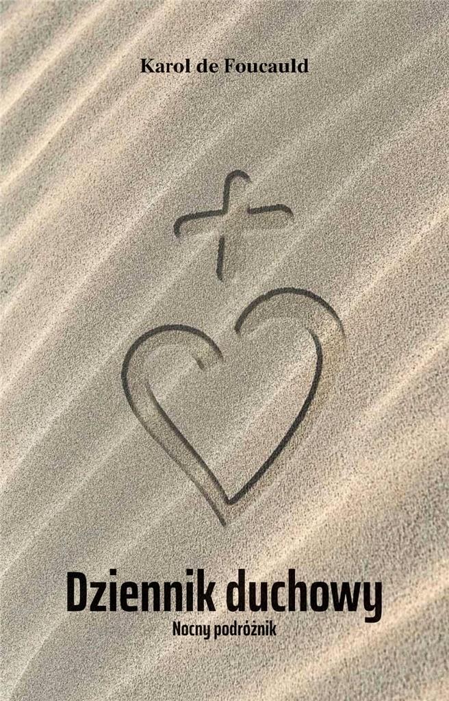 Dziennik duchowy. Nocny podróżnik