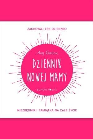 Dziennik nowej mamy