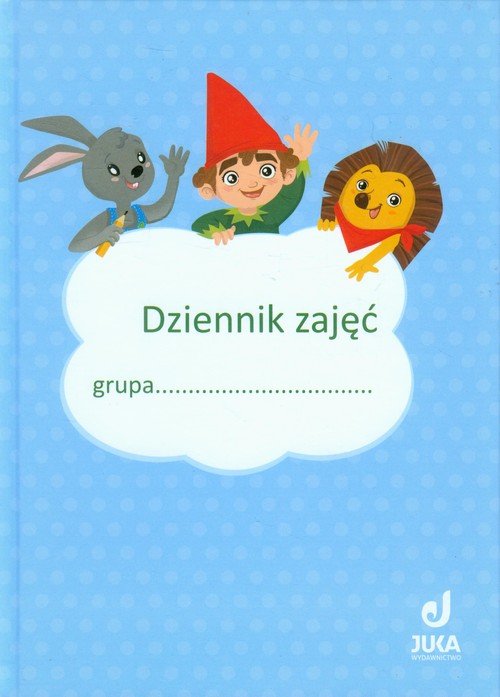 Dziennik zajęć grupy Edukacja przedszkolna