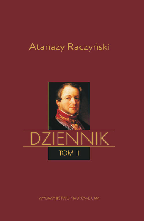 DziennikTom II: Dziennik 1831-1866