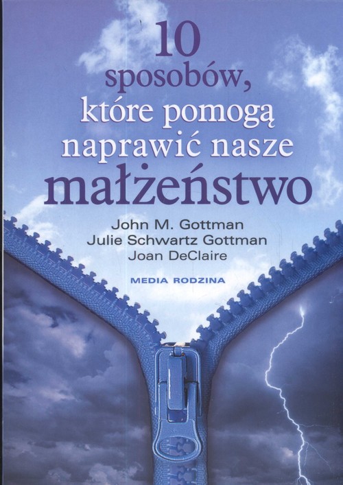 Dziesięć sposobów, które pomogą naprawić nasze małżeństwo