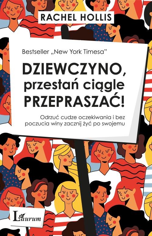 Dziewczyno przestań ciągle przepraszać
