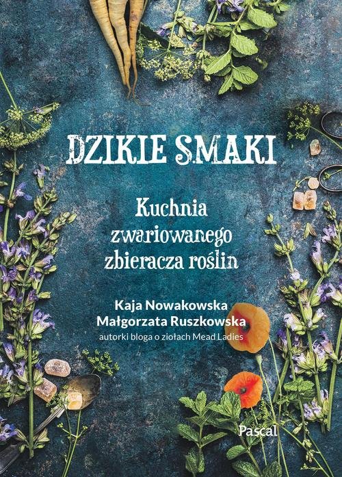 Dzikie smaki.