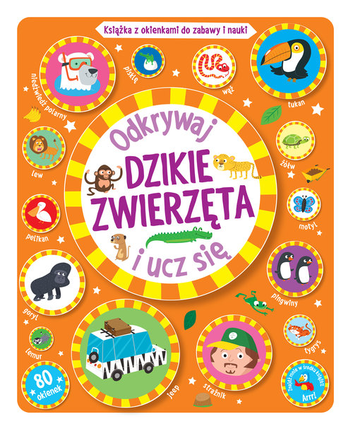 Dzikie zwierzęta Odkrywaj i ucz się