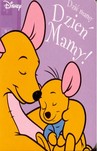 DZIŚ MAMY DZIEŃ MAMY