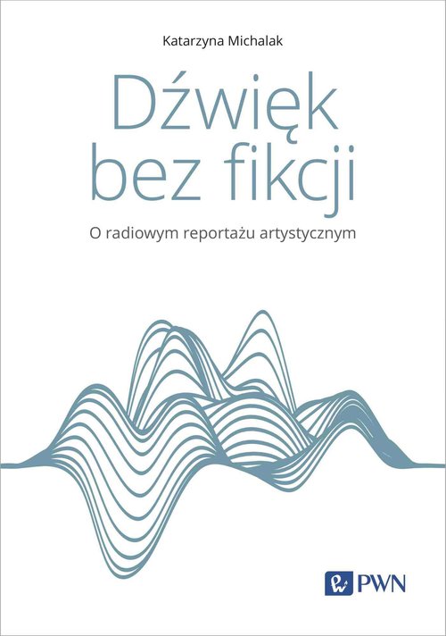 Dźwięk bez fikcji