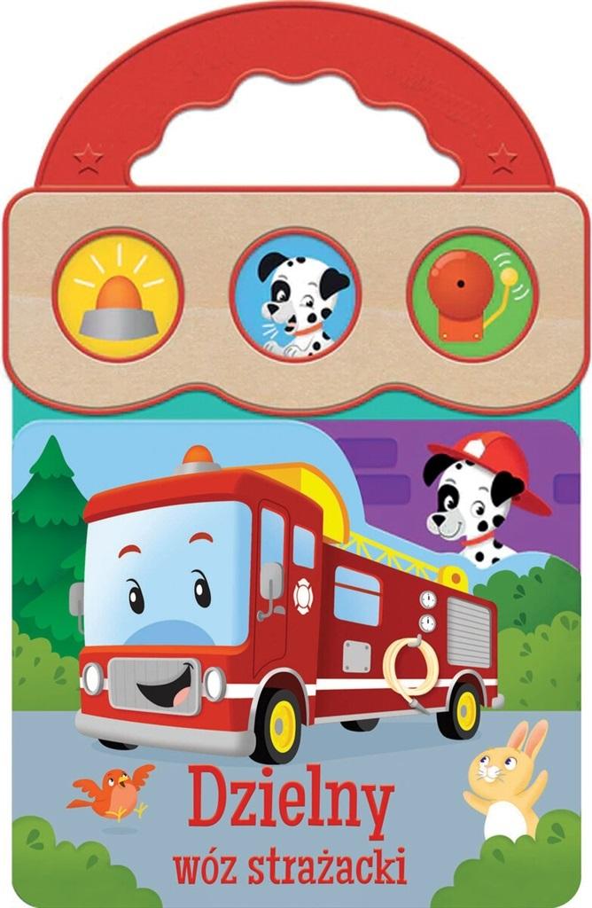Dźwięki dla maluszka Dzielny wóz strażacki