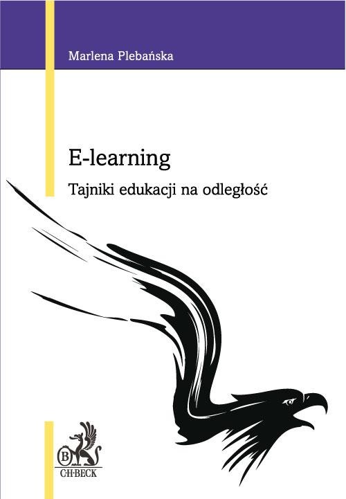 E-Learning. Tajniki edukacji na odległość