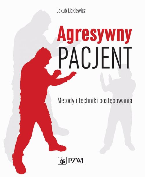 EBOOK Agresywny pacjent