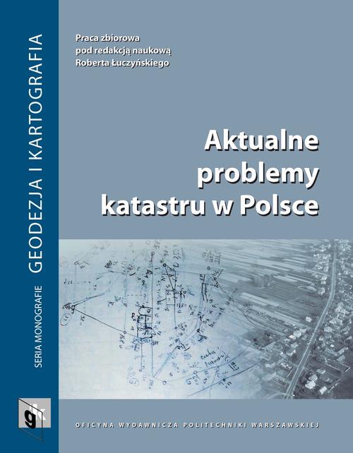 EBOOK Aktualne problemy katastru w Polsce