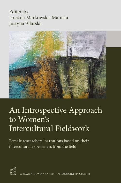 EBOOK An Introspective Approach to Women's Intercultural Fieldwork