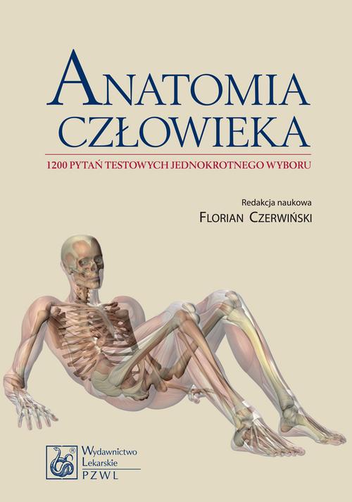 EBOOK Anatomia człowieka. 1200 pytań testowych jednokrotnego wyboru