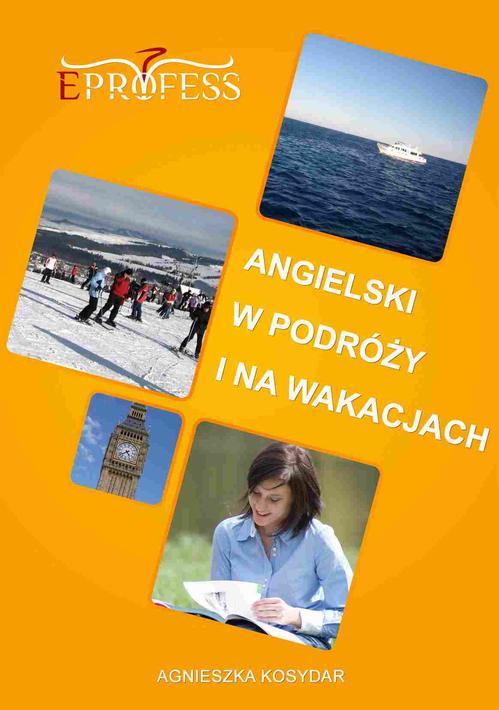 EBOOK Angielski w Podróży i na Wakacjach