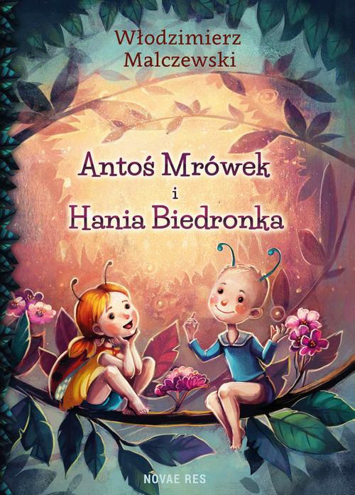 EBOOK Antoś Mrówek i Hania Biedronka