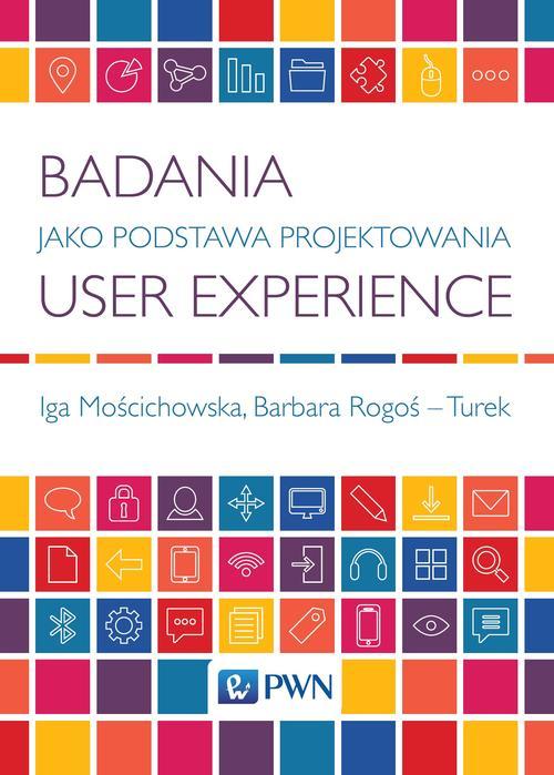 EBOOK Badania jako podstawa projektowania user experience