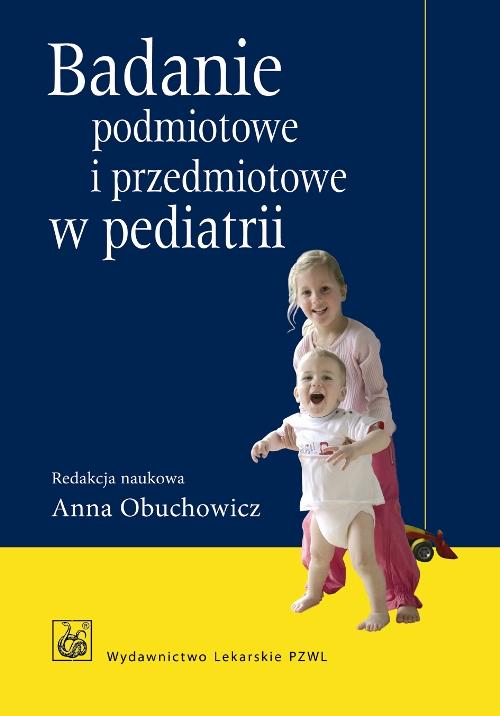 EBOOK Badanie podmiotowe i przedmiotowe w pediatrii