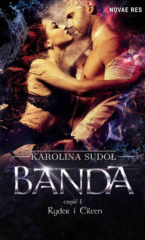 EBOOK Banda, cz.I Ryder i Eileen