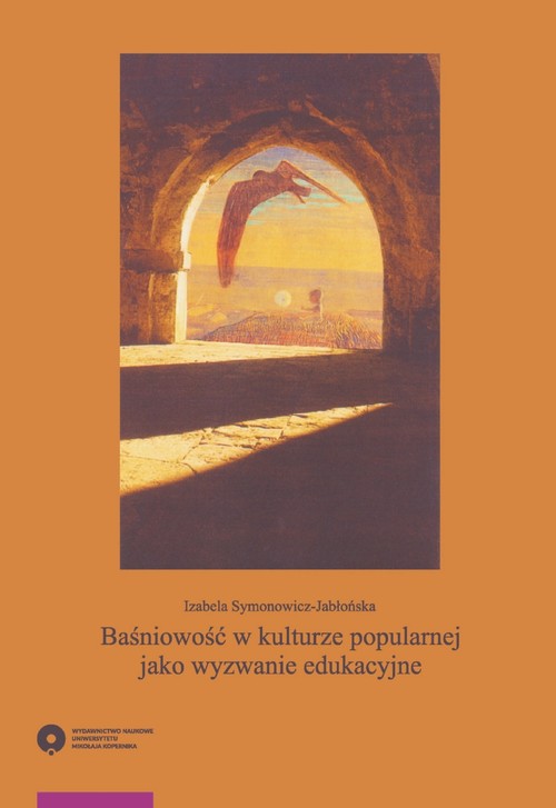 EBOOK Baśniowość w kulturze popularnej jako wyzwanie edukacyjne