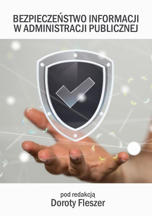 EBOOK Bezpieczeństwo informacji w administracji publicznej