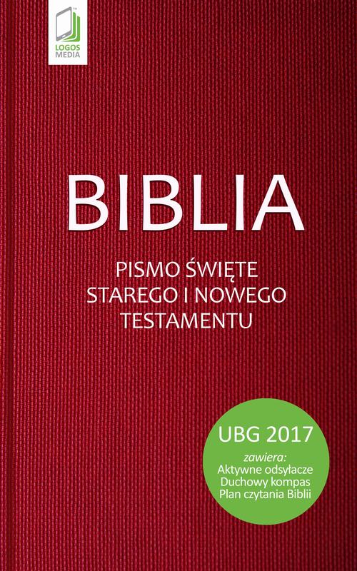 EBOOK Biblia. Pismo Święte Starego i Nowego Testamentu (UBG)