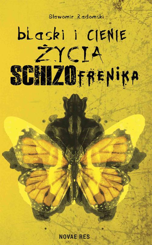 EBOOK Blaski i cienie życia schizofrenika