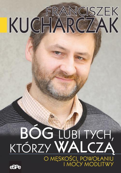 EBOOK Bóg lubi tych którzy walczą