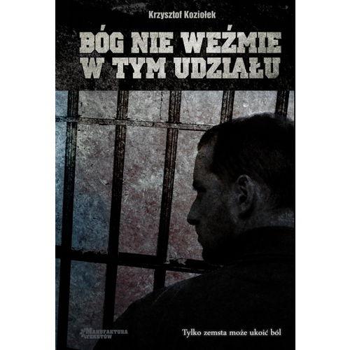 EBOOK Bóg nie weźmie w tym udziału