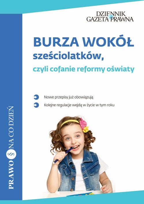 EBOOK Burza wokół sześciolatków, czyli cofanie reformy oświaty