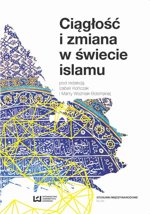 EBOOK Ciągłość i zmiana w świecie islamu