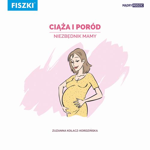 EBOOK Ciąża i poród – niezbędnik Mamy