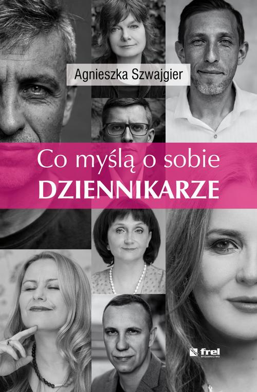 EBOOK Co myślą o sobie DZIENNIKARZE